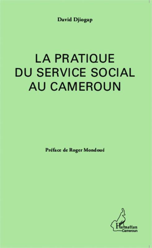 La pratique du service social au Cameroun
