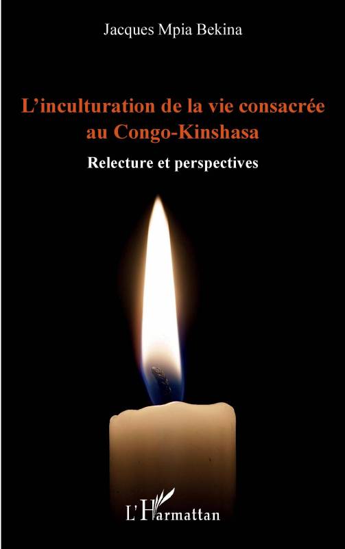 L'inculturation de la vie consacrée au Congo-Kinshasa