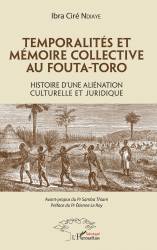 Temporalités et mémoire collective au Fouta-Toro