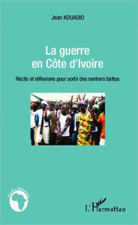 La guerre en Côte d&#039;Ivoire