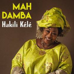 Mah Damba : Hakili Kélé