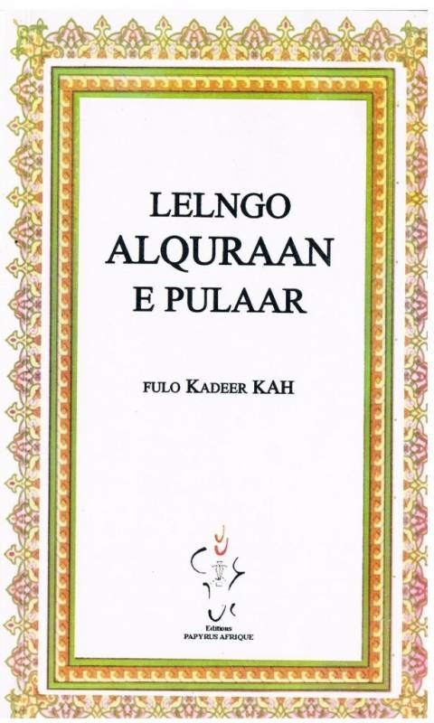 Lelngo Alquraan e pulaar de Kadeer Kah
