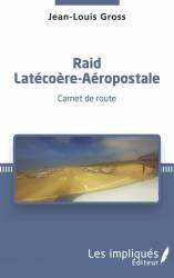 Raid Latécoère-Aéropostale