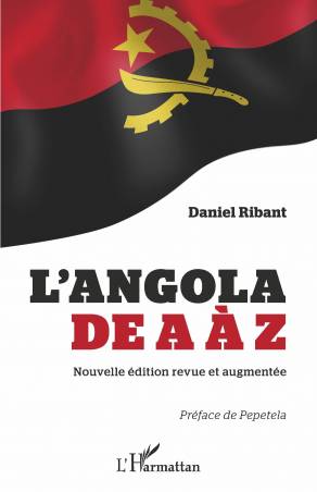 L'Angola de A à Z (nouvelle édition revue et augmentée)