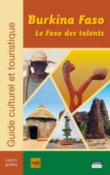 Burkina Faso, Le Faso des talents sous la direction de Kadiatou Konaré