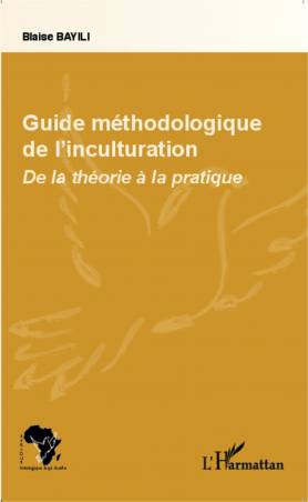 Guide méthodologique de l&#039;inculturation