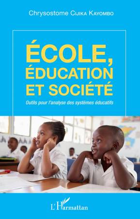 Ecole, éducation et société