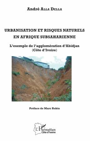Urbanisation et risques naturels en Afrique subsaharienne