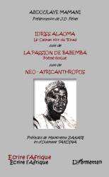 Idriss Alaoma Le Caïman noir du Tchad suivi de