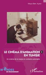 Le cinéma d'animation en Tunisie