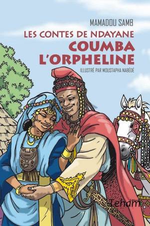 Coumba l'orpheline - Les contes de Ndayane