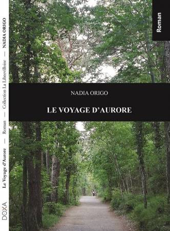 Le Voyage d'Aurore de Nadia Origo