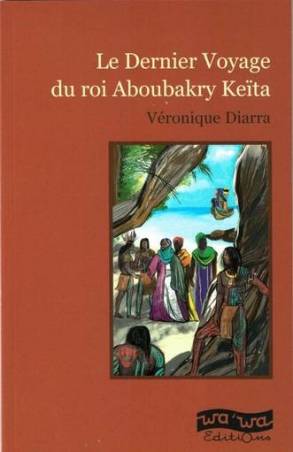 Le Dernier Voyage du roi Aboubakry Keïta