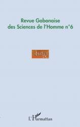 Revue Gabonaise des Sciences de l'Homme n°6