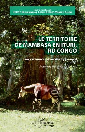 Le territoire de Mambasa en Ituri, RD Congo