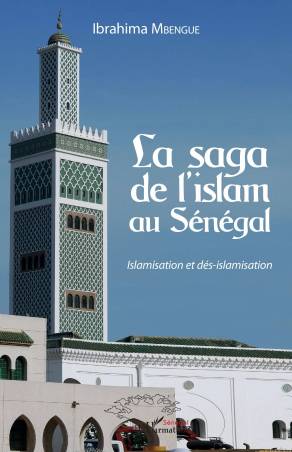 La saga de l'islam au Sénégal