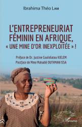 L'entrepreneuriat féminin en Afrique, "une mine d'or inexploitée" !