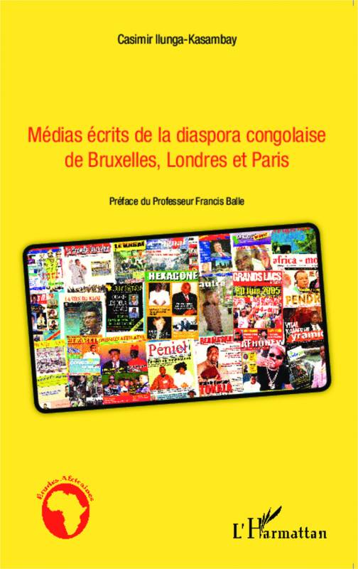 Médias écrits de la diaspora congolaise de Bruxelles, Londres et Paris