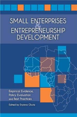 Small enterprises and entrepreneurship development in africa