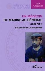 Médecin de marine au Sénégal (1882-1884)