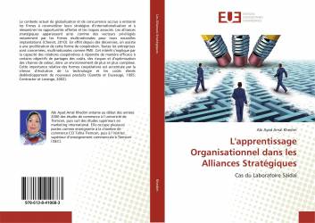L'apprentissage Organisationnel dans les Alliances Stratégiques