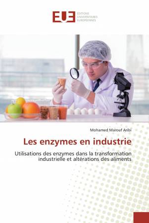Les enzymes en industrie