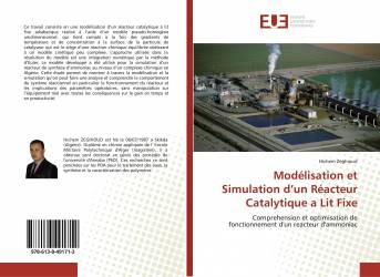 Modélisation et Simulation d’un Réacteur Catalytique a Lit Fixe