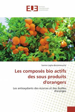 Les composés bio actifs des sous produits d&#039;orangers