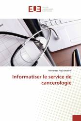 Informatiser le service de cancerologie