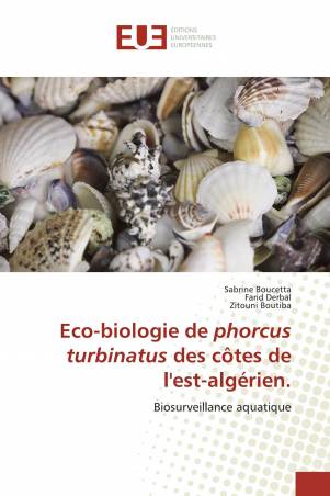 Eco-biologie de phorcus turbinatus des côtes de l'est-algérien.