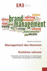 Management des Hommes-Huitième volume