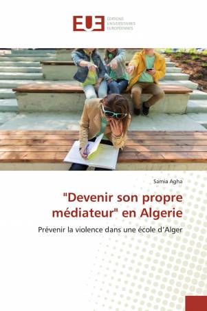 "Devenir son propre médiateur" en Algerie