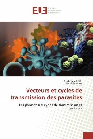 Vecteurs et cycles de transmission des parasites