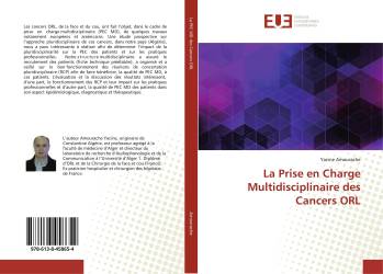 La Prise en Charge Multidisciplinaire des Cancers ORL