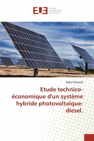 Etude technico- économique d'un système hybride photovoltaïque-diesel.