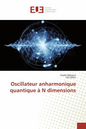 Oscillateur anharmonique quantique à N dimensions