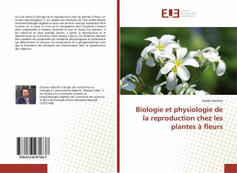 Biologie et physiologie de la reproduction chez les plantes à fleurs