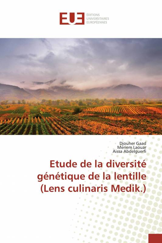 Etude de la diversité génétique de la lentille (Lens culinaris Medik.)