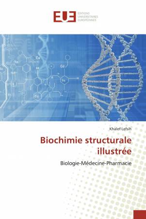 Biochimie structurale illustrée