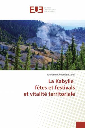 La Kabylie fêtes et festivals et vitalité territoriale