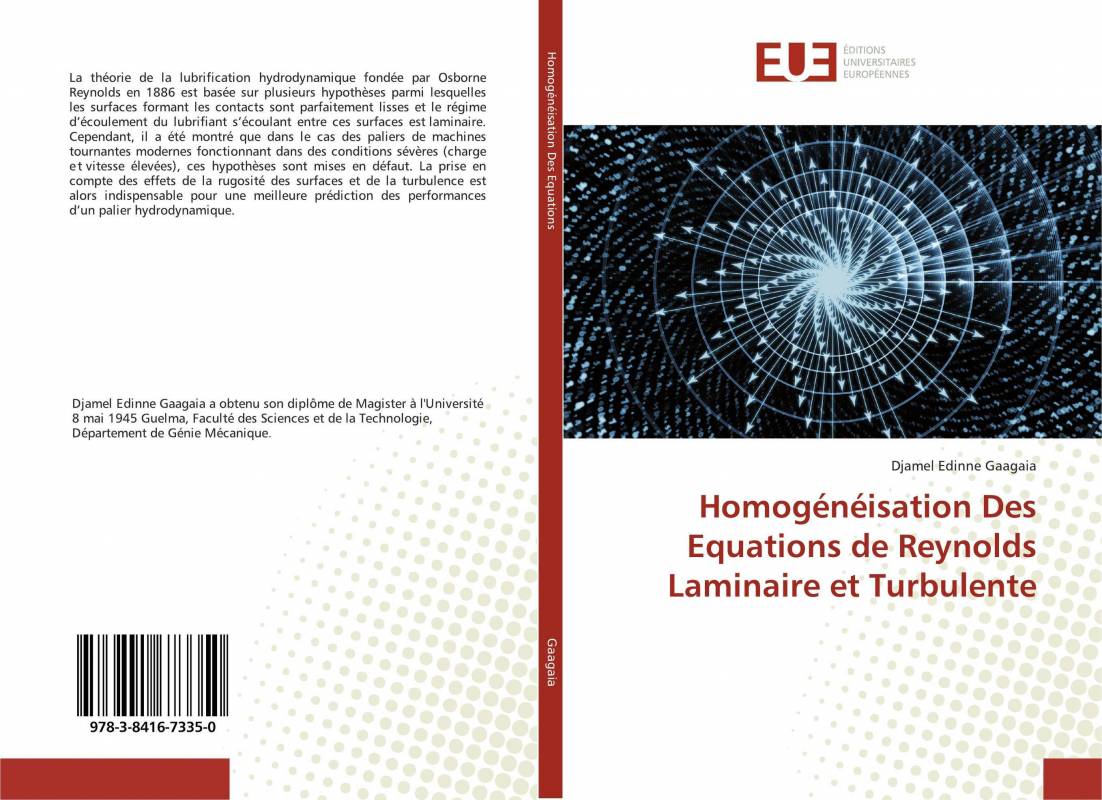 Homogénéisation Des Equations de Reynolds Laminaire et Turbulente