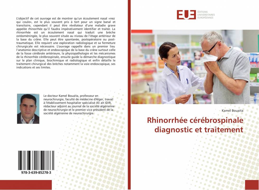 Rhinorrhée cérébrospinale diagnostic et traitement