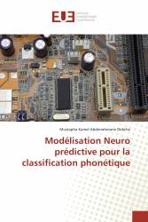 Modélisation Neuro prédictive pour la classification phonétique