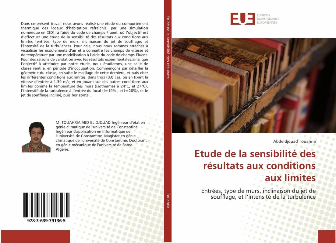 Etude de la sensibilité des résultats aux conditions aux limites