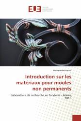 Introduction sur les matériaux pour moules non permanents