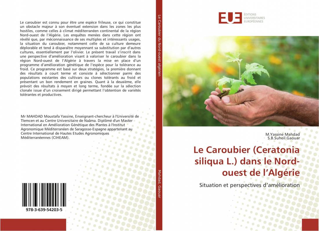 Le Caroubier (Ceratonia siliqua L.) dans le Nord-ouest de l’Algérie