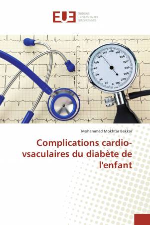 Complications cardio-vsaculaires du diabète de l'enfant