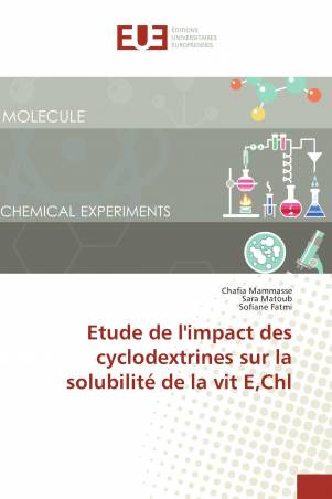 Etude de l'impact des cyclodextrines sur la solubilité de la vit E,Chl