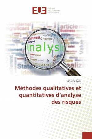 Méthodes qualitatives et quantitatives d’analyse des risques