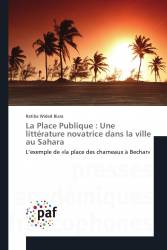 La Place Publique : Une littérature novatrice dans la ville au Sahara
